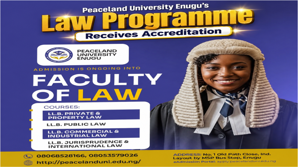PEACELAND UNIVERSITY ENUGU'S LAW PROGRAMME RECEIVES ACCREDITATION